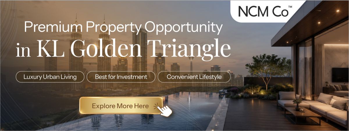 NCM_Premium_Property_Opportunity_in_KL_Golden_Triangle